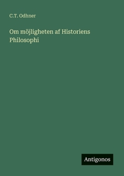 Paperback Om möjligheten af Historiens Philosophi [Swedish] Book