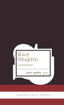 Hardcover Karl Shapiro Selected Poems Book