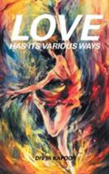 Paperback Love has its various ways Book