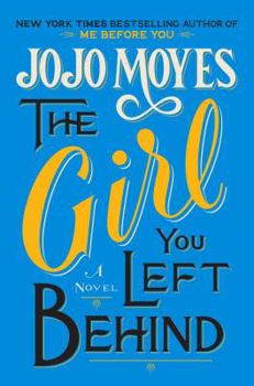 Hardcover The Girl You Left Behind Book