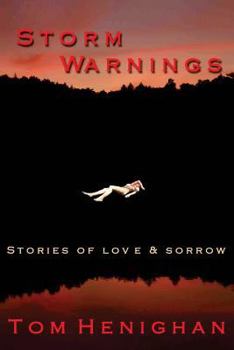 Paperback Storm Warnings: stories of love and sorrow Book