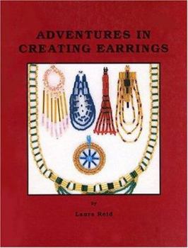 Paperback Adventures in Creating Earrings Book
