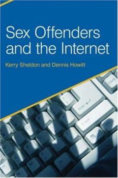 Hardcover Sex Offenders and the Internet Book