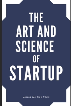 Paperback The Art and Science of Startup Book