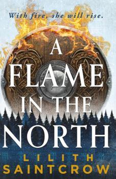 Paperback A Flame in the North Book