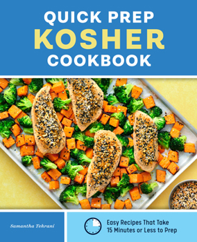 Paperback Quick Prep Kosher Cookbook: Easy Recipes That Take 15 Minutes or Less to Prep Book