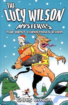 Paperback The Lucy Wilson Mysteries: The Best Christmas Ever Book