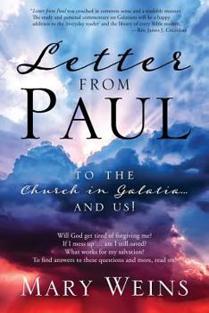 Paperback Letter from Paul: To the Church in Galatia and Us! Book