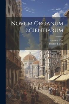 Paperback Novum organum scientiarum [Latin] Book