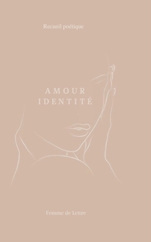 Paperback Amour identit? [French] Book