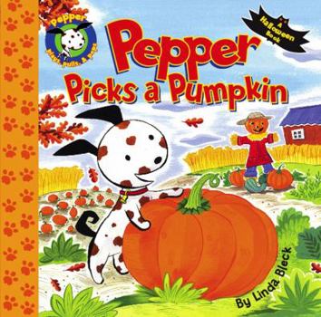 Hardcover Pepper Picks a Pumpkin Book