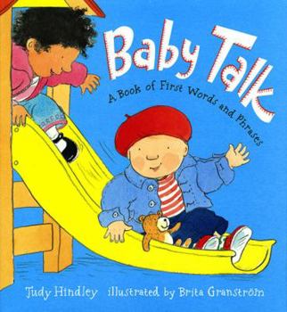 Hardcover Baby Talk: A Book of First Words and Phrases Book