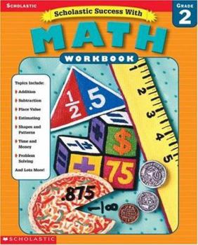 Paperback Scholastic Success With: Math Workbook: Grade 2 Book
