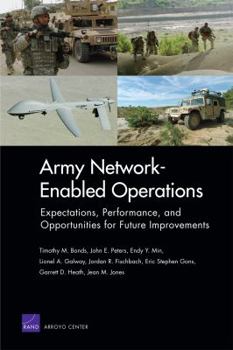 Paperback Army Network-Enabled Operations: Expectations, Performance, and Opportunities for Future Improvements Book
