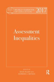 Paperback World Yearbook of Education 2017: Assessment Inequalities Book