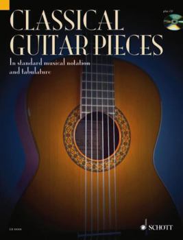 Paperback Classical Guitar Pieces: 50 Easy-To-Play Pieces in Standard Musical Notation and Tabulature [With CD (Audio)] Book