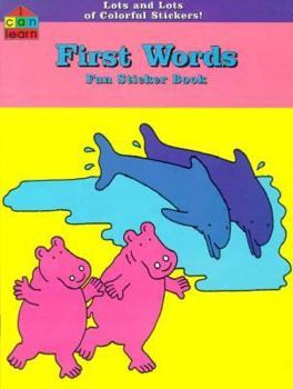 Paperback First Words (I Can Learn Sticker Books) Book