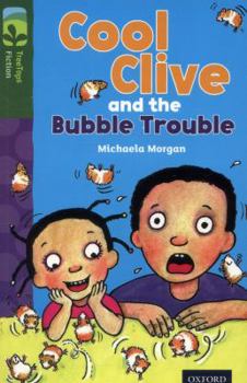 Paperback Oxford Reading Tree Treetops Fiction: Level 12 More Pack C: Cool Clive and the Bubble Trouble Book