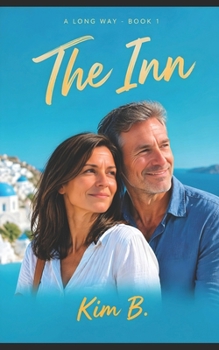 The Inn: A Long Way - Book 1