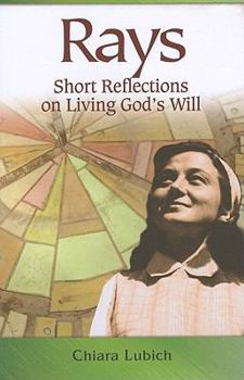 Paperback Rays: Short Reflections on Living God's Will Book