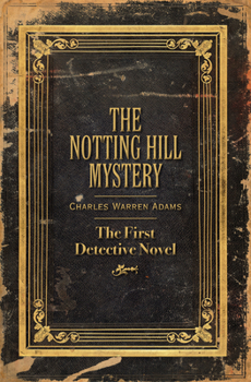 Paperback The Notting Hill Mystery Book