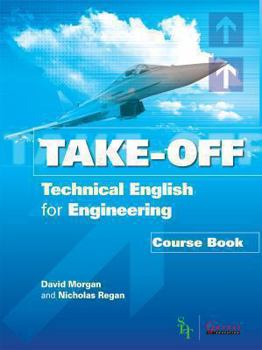 Paperback Technical English for Engineering (Take-off!) Book