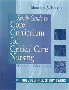 Paperback Study Guide to Core Curriculum for Critical Care Nursing Book