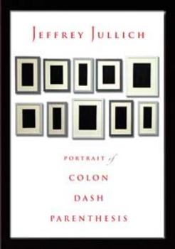 Paperback Portrait of Colon Dash Parenthesis Book