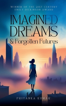Paperback Imagined Dreams & Forgotten Futures Book