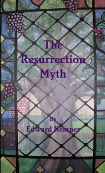 Paperback The Resurrection Myth Book