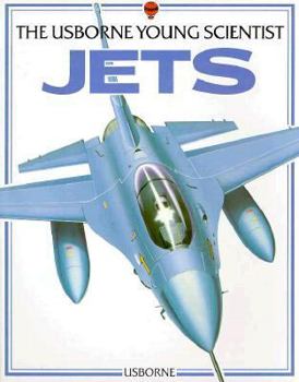 Jets (The Usborne Young Scientist Series) - Book  of the Usborne Young Scientist