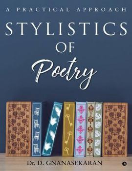 Paperback Stylistics Of Poetry: A Practical Approach Book