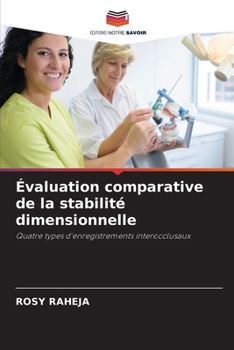 Paperback Évaluation comparative de la stabilité dimensionnelle [French] Book