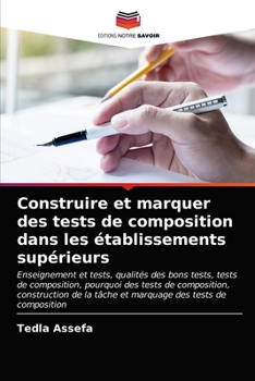 Paperback Construire et marquer des tests de composition dans les établissements supérieurs [French] Book