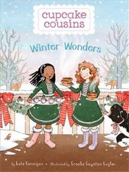 Winter Wonders - Book #3 of the Cupcake Cousins