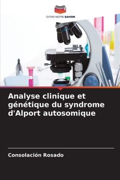 Clinical and genetic analysis of the autosomal Alport syndrome