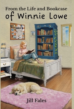 Hardcover From the Life and Bookcase of Winnie Lowe Book