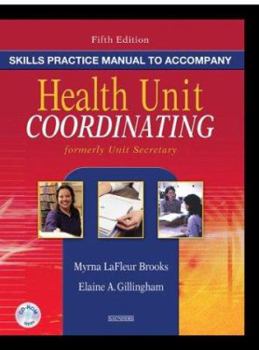 Paperback Skills Practice Manual to Accompany Health Unit Coordinating [With CDROM] Book