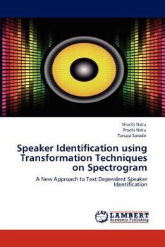Paperback Speaker Identification using Transformation Techniques on Spectrogram Book