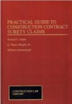 Hardcover Practical Guide to Construction Contract Surety Claims [With Disk] Book