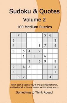 Paperback Sudoku & Quotes Volume 2: 100 Medium Puzzles Book