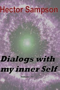 Paperback Dialogs with my inner self: Volume III Book