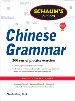 Schaum's Outline of Chinese Grammar - Book  of the Schaum's Outline