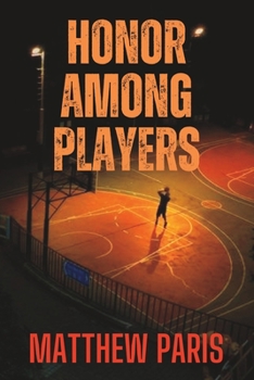 Paperback Honor Among Players Book