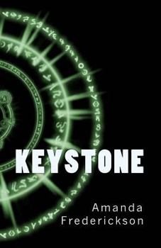 Keystone - Book #1 of the Gatewalkers