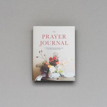 Hardcover The Prayer Journal: A Creative Guide to Bible-Inspired Living with Devotional Reflections Book