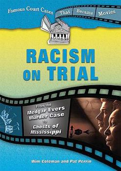 Library Binding Racism on Trial: From the Medgar Evers Murder Case to Ghosts of Mississippi Book
