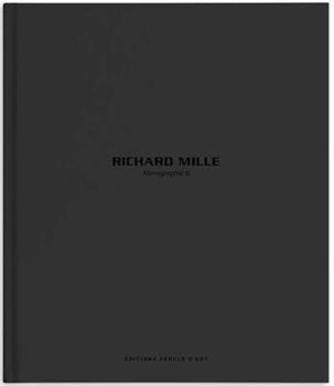 Richard Mille – Monograph III