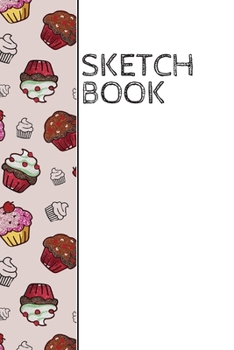 Paperback Sketch Book: Pink cakes wrap around design sketchbook: 90 blank pages Book