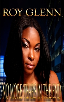 Paperback No More Tears In The End Book